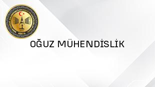 OĞUZ MÜHENDİSLİK